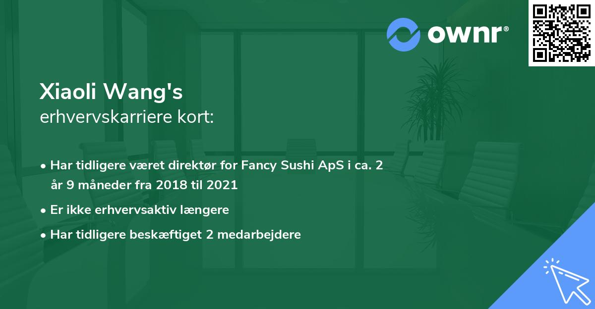 Xiaoli Wang's erhvervskarriere kort