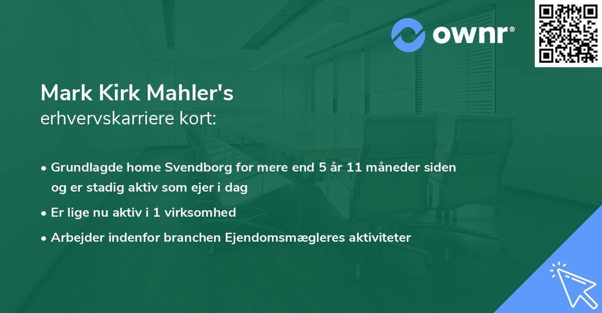 Mark Kirk Mahler's erhvervskarriere kort
