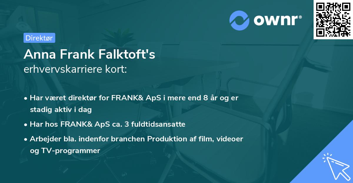 Anna Frank Falktoft's erhvervskarriere kort