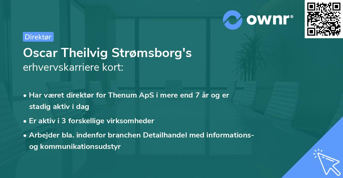 Oscar Theilvig Strømsborg's erhvervskarriere kort
