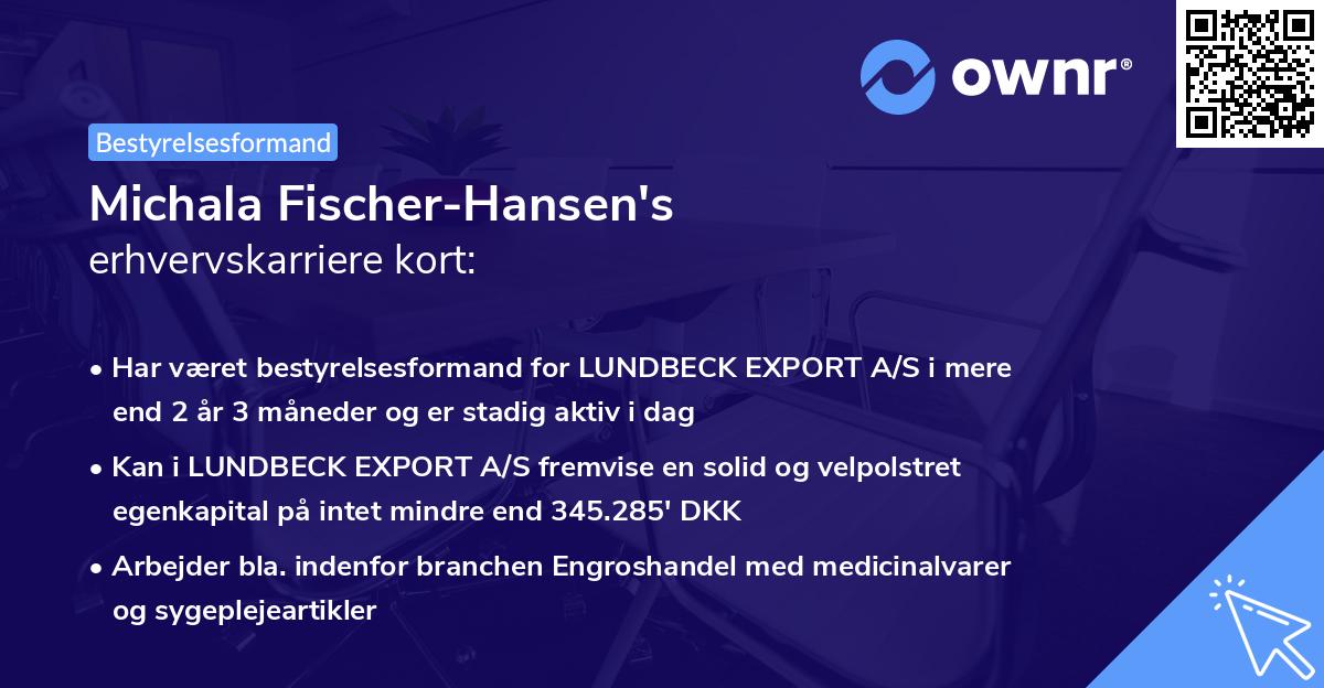 Michala Fischer-Hansen's erhvervskarriere kort