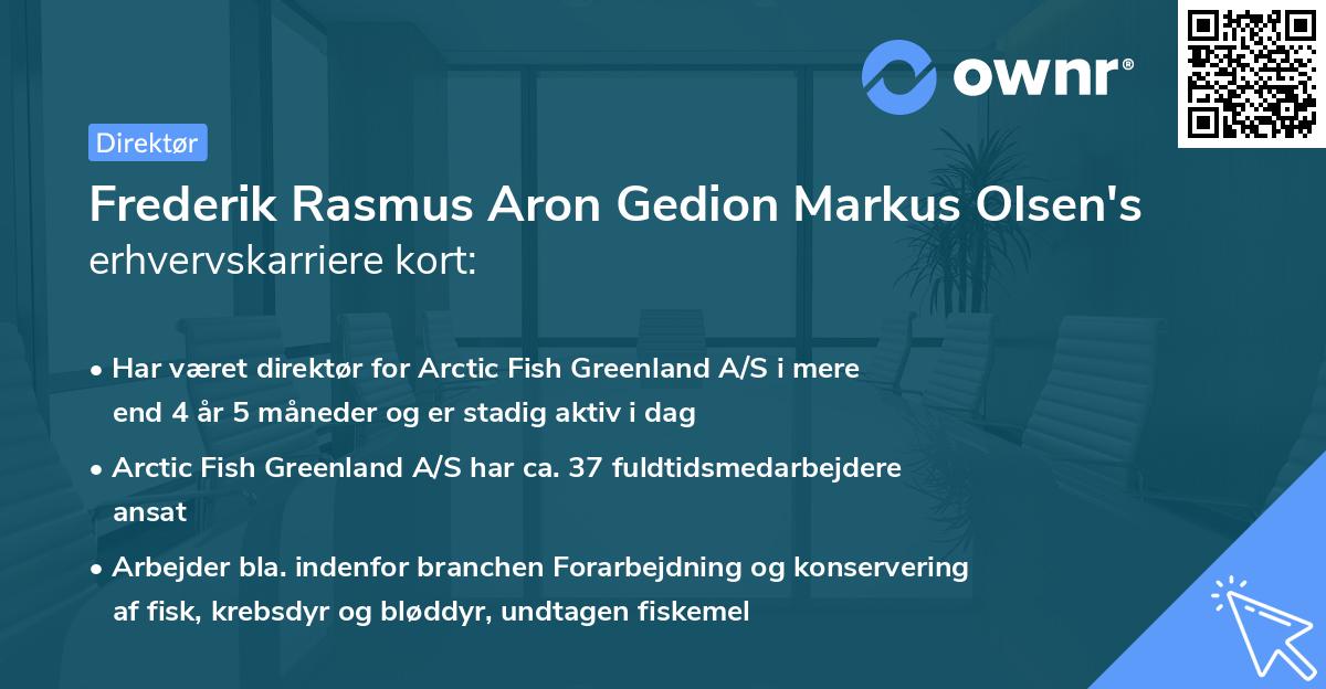 Frederik Rasmus Aron Gedion Markus Olsen's erhvervskarriere kort