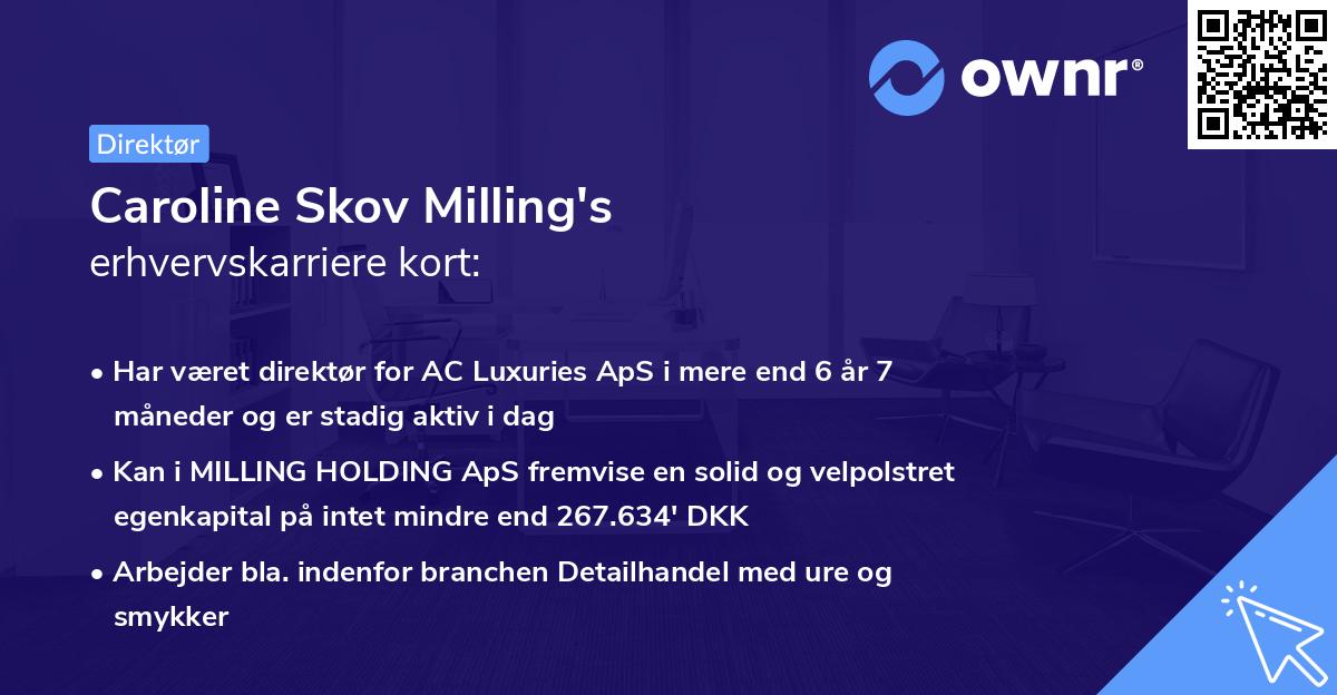 Caroline Skov Milling's erhvervskarriere kort
