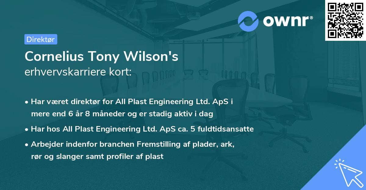 Cornelius Tony Wilson's erhvervskarriere kort