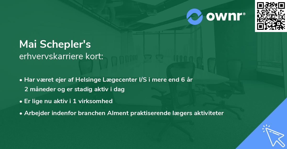 Mai Schepler's erhvervskarriere kort