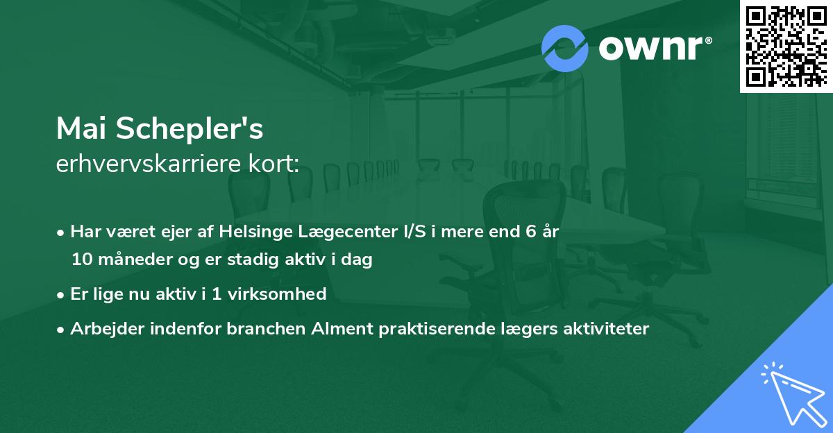 Mai Schepler's erhvervskarriere kort