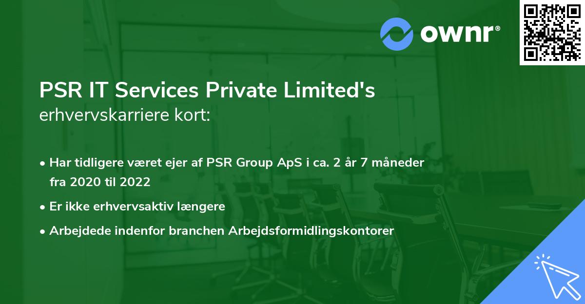 PSR IT Services Private Limited's erhvervskarriere kort