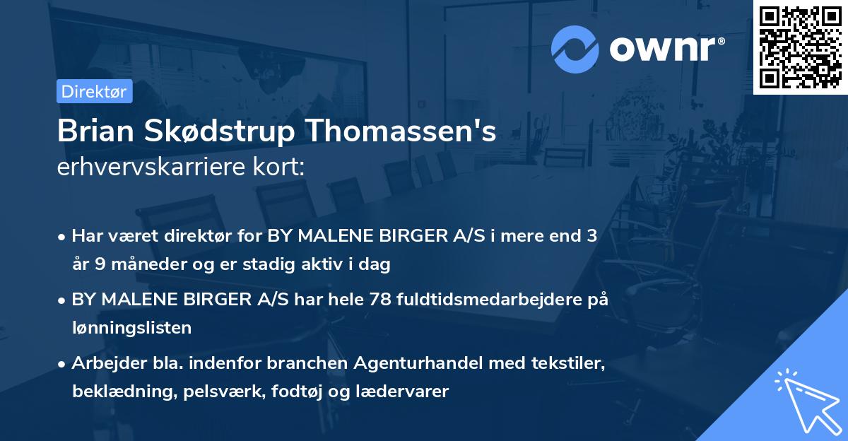 Brian Skødstrup Thomassen's erhvervskarriere kort