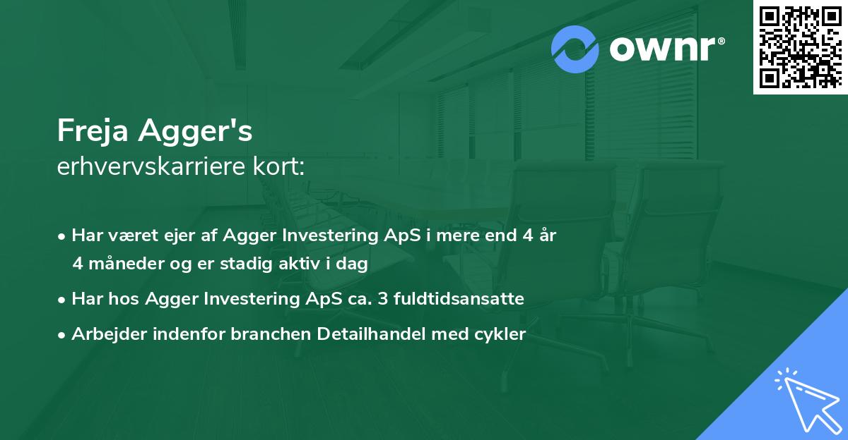 Freja Agger's erhvervskarriere kort