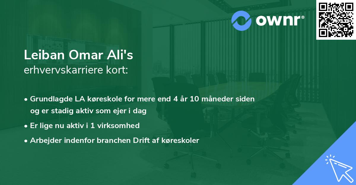 Leiban Omar Ali's erhvervskarriere kort