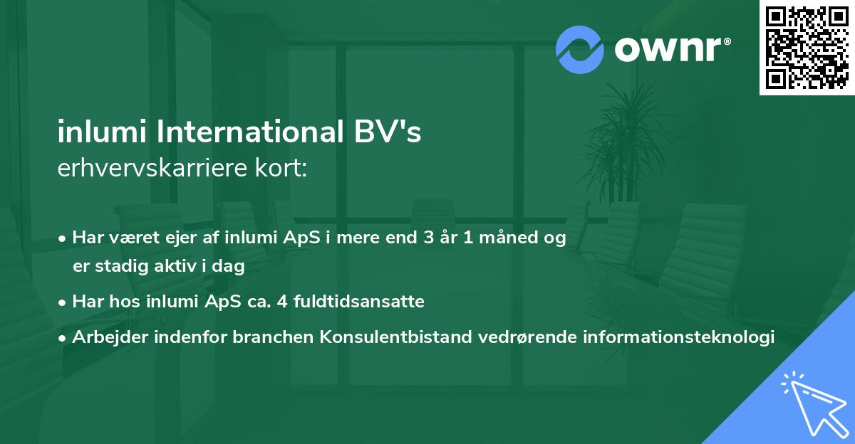 inlumi International BV's erhvervskarriere kort