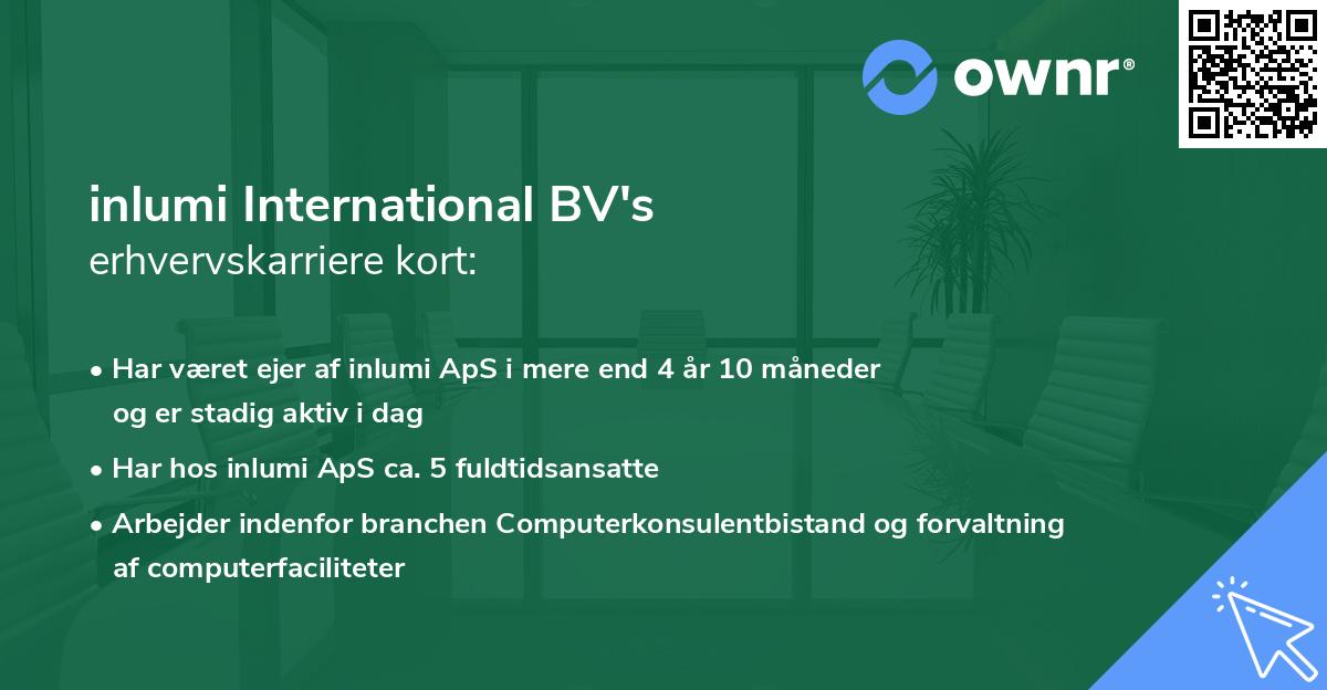 inlumi International BV's erhvervskarriere kort