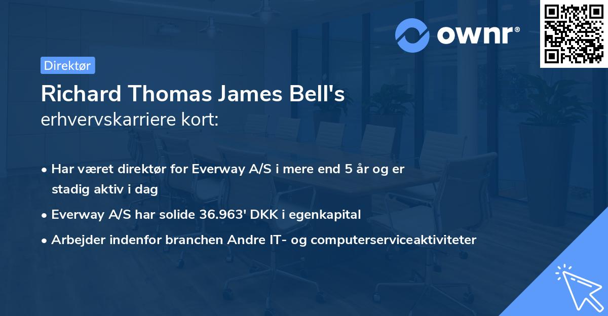 Richard Thomas James Bell's erhvervskarriere kort