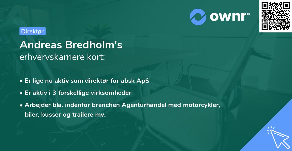 Andreas Bredholm's erhvervskarriere kort