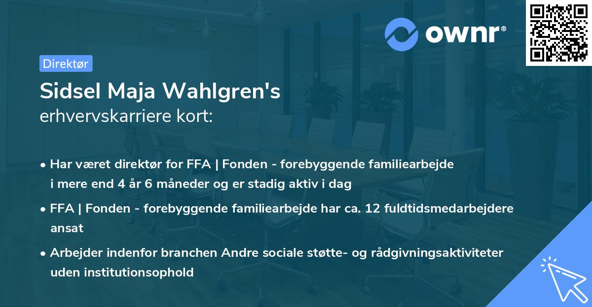 Sidsel Maja Wahlgren's erhvervskarriere kort
