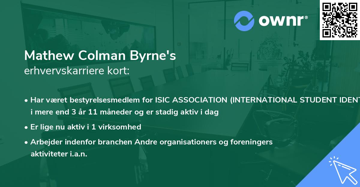 Mathew Colman Byrne's erhvervskarriere kort
