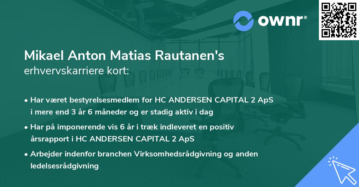 Mikael Anton Matias Rautanen's erhvervskarriere kort