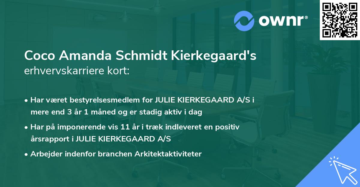 Coco Amanda Schmidt Kierkegaard's erhvervskarriere kort