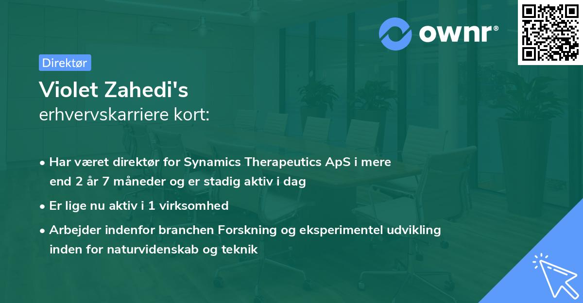Violet Zahedi's erhvervskarriere kort