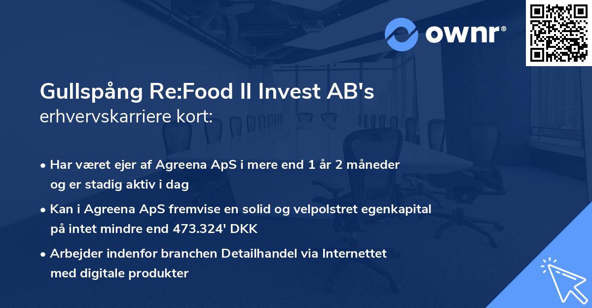 Gullspång Re:Food II Invest AB's erhvervskarriere kort