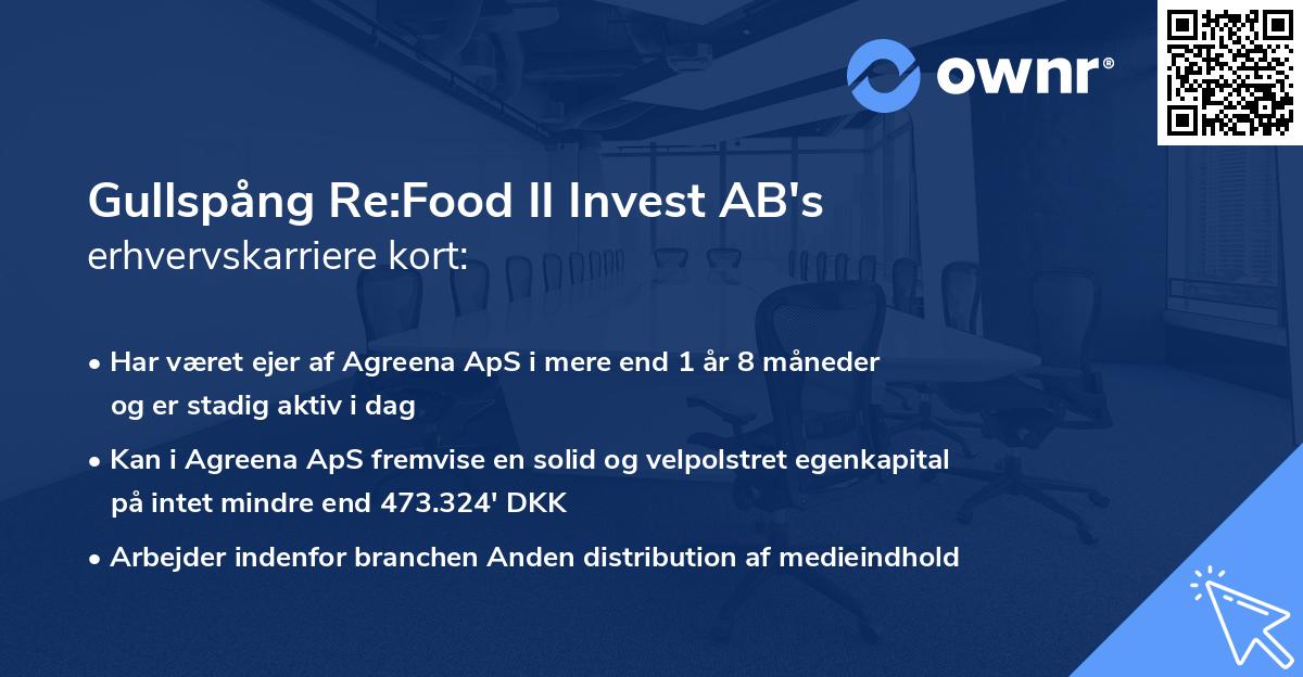 Gullspång Re:Food II Invest AB's erhvervskarriere kort