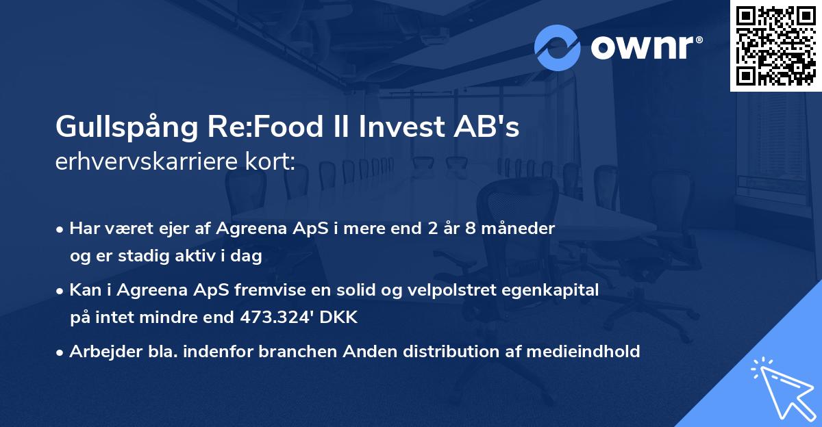 Gullspång Re:Food II Invest AB's erhvervskarriere kort