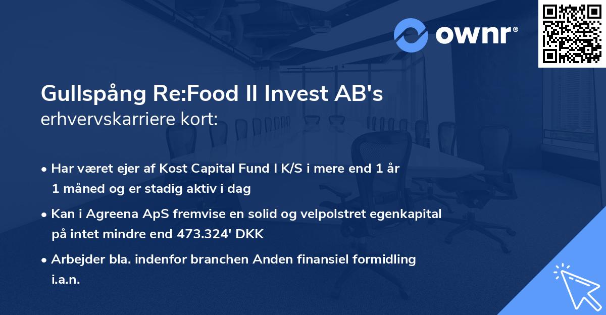 Gullspång Re:Food II Invest AB's erhvervskarriere kort