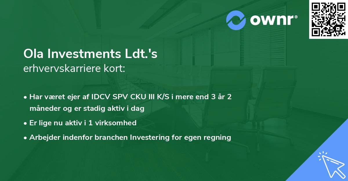 Ola Investments Ldt.'s erhvervskarriere kort
