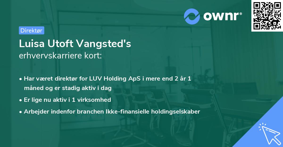 Luisa Utoft Vangsted's erhvervskarriere kort