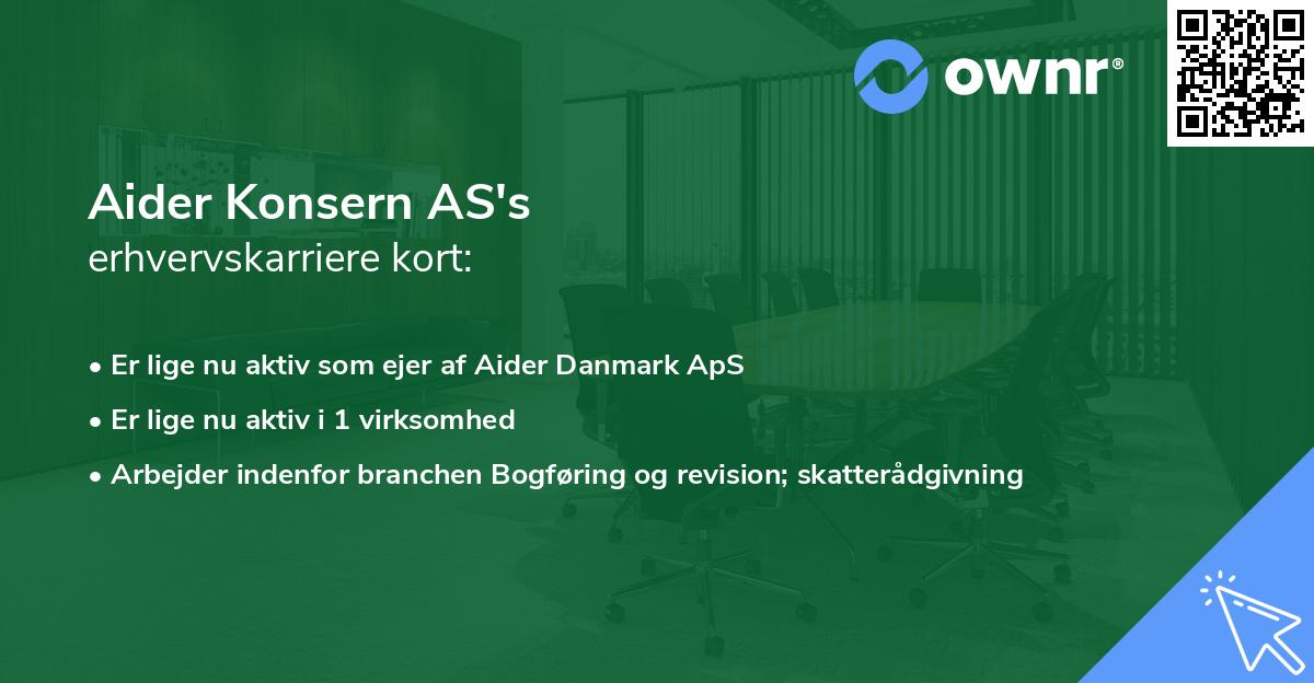 Aider Konsern AS's erhvervskarriere kort