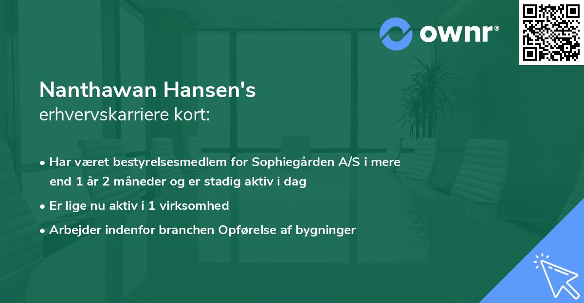 Nanthawan Hansen's erhvervskarriere kort