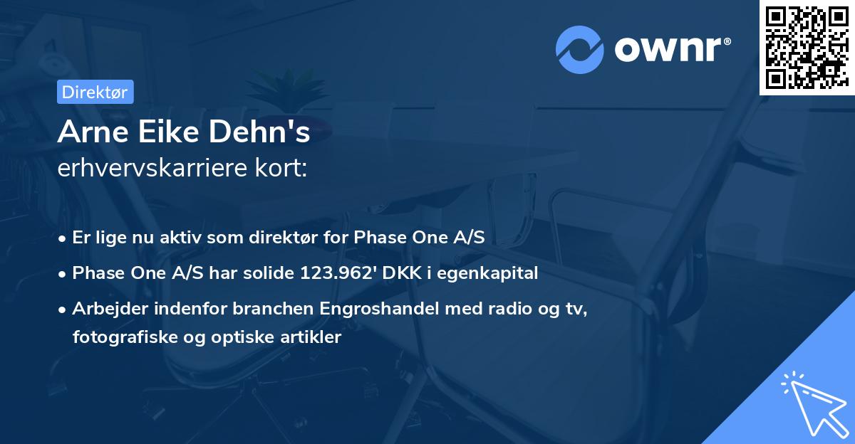 Arne Eike Dehn's erhvervskarriere kort