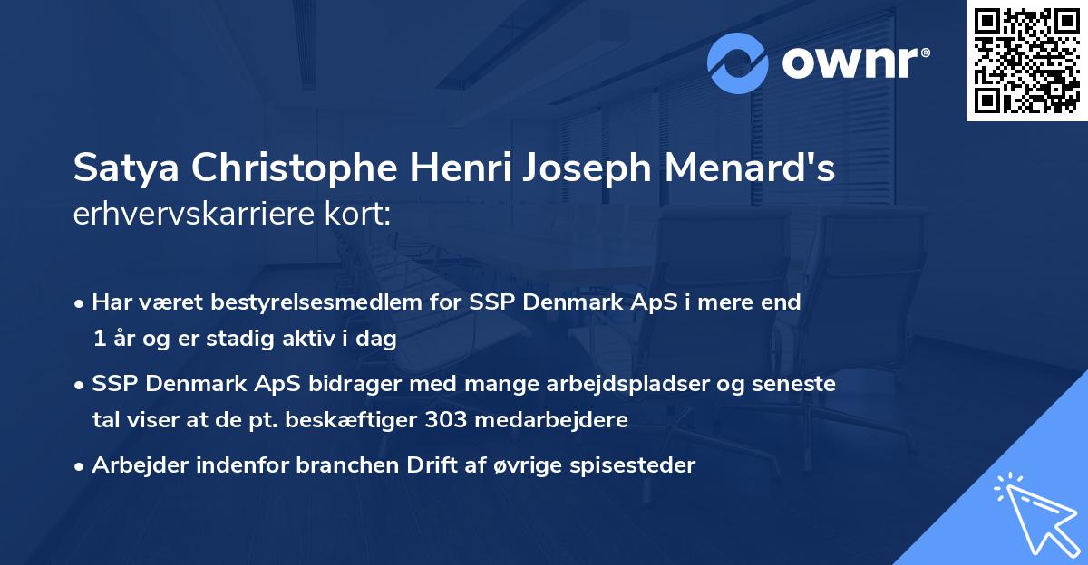 Satya Christophe Henri Joseph Menard's erhvervskarriere kort