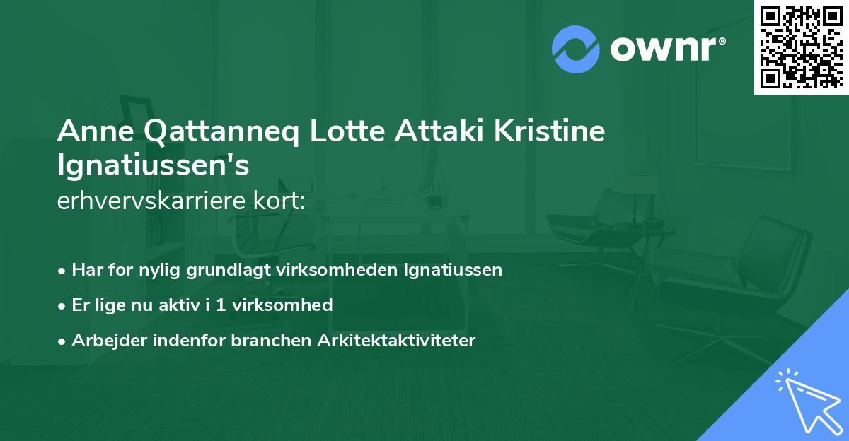 Anne Qattanneq Lotte Attaki Kristine Ignatiussen's erhvervskarriere kort