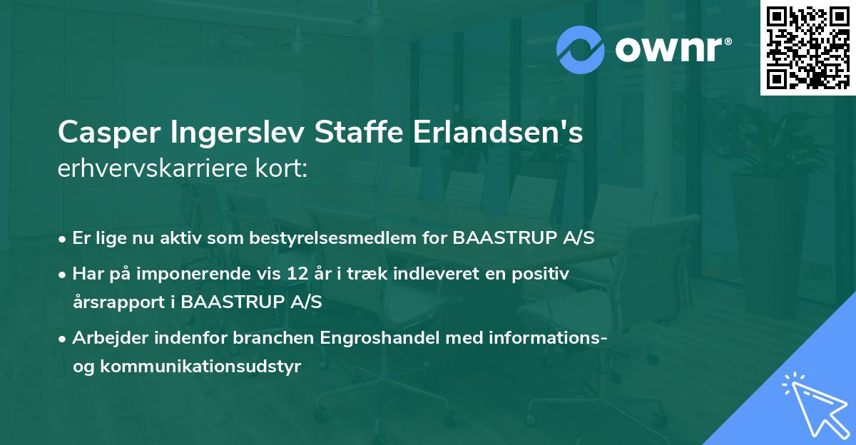 Casper Ingerslev Staffe Erlandsen's erhvervskarriere kort