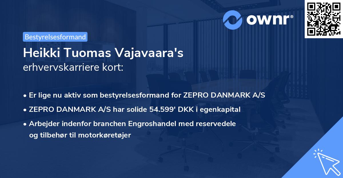 Heikki Tuomas Vajavaara's erhvervskarriere kort