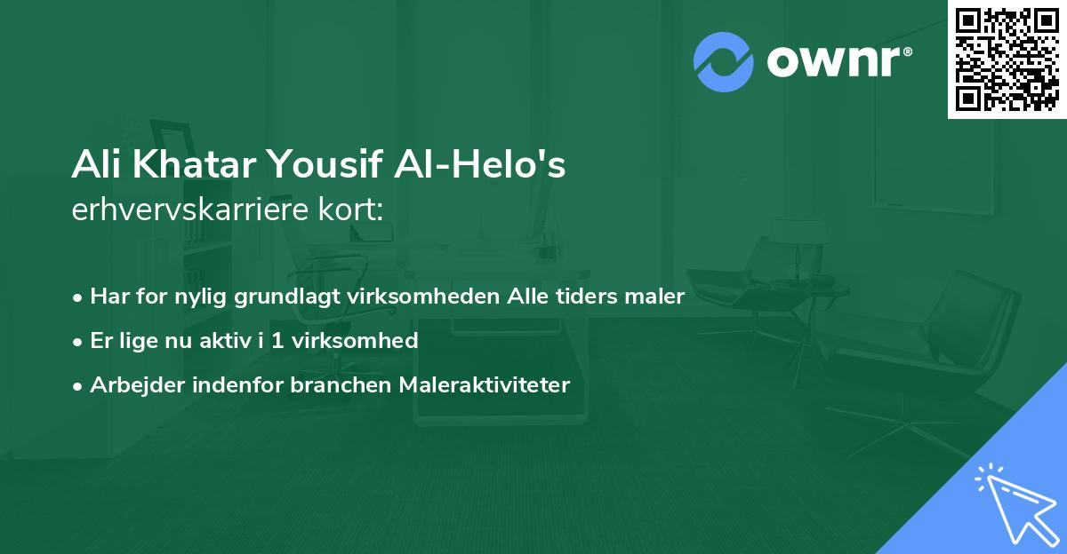 Ali Khatar Yousif Al-Helo's erhvervskarriere kort