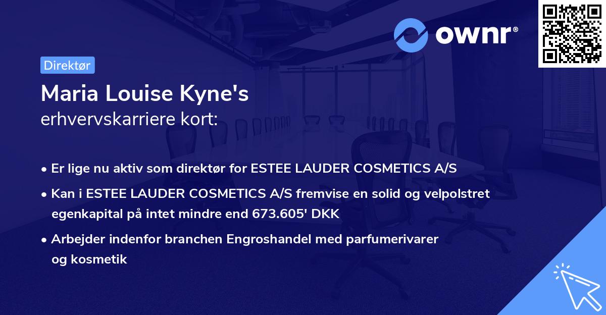 Maria Louise Kyne's erhvervskarriere kort