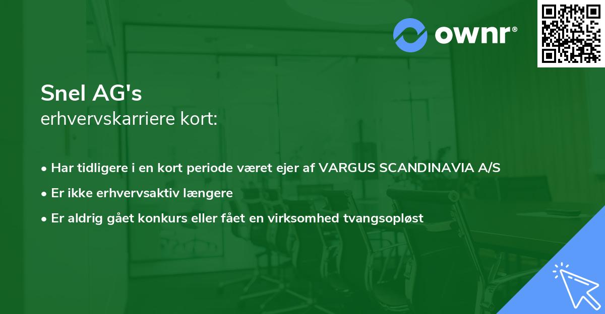 Snel AG's erhvervskarriere kort
