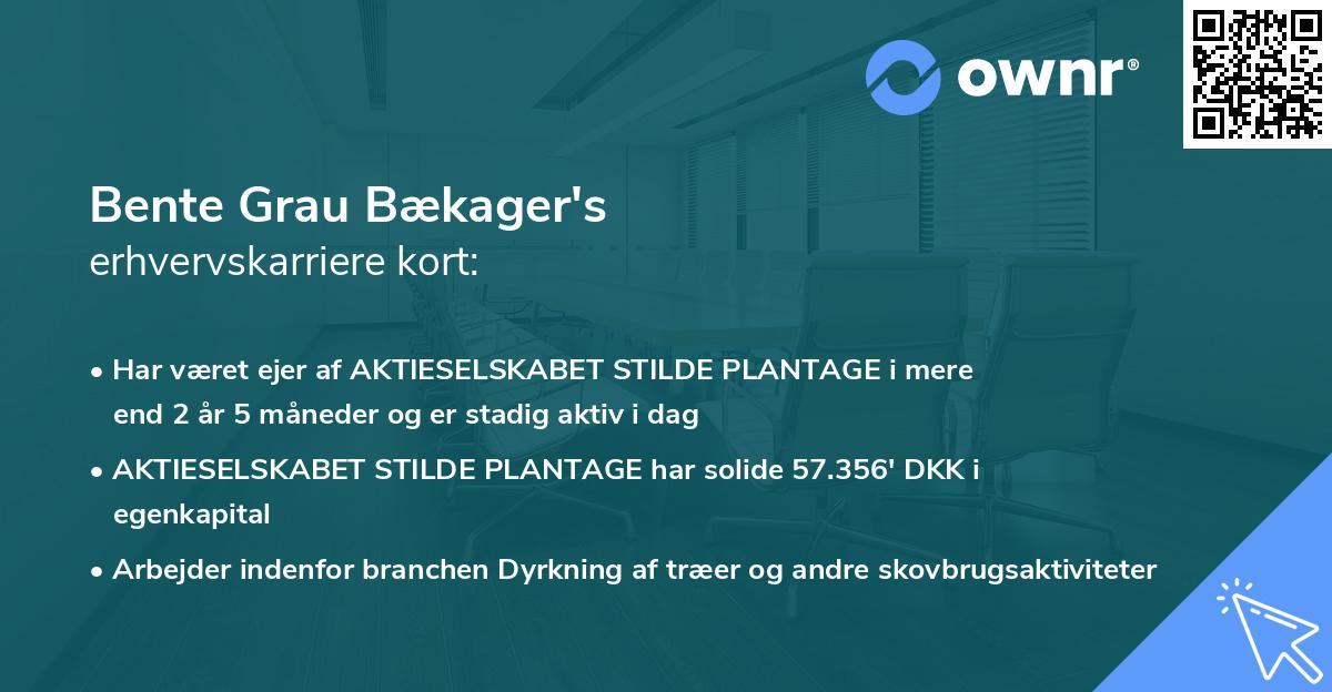 Bente Grau Bækager's erhvervskarriere kort