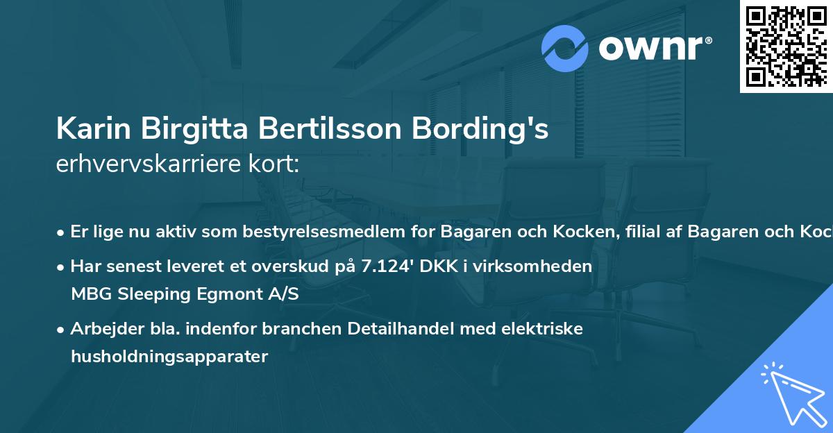 Karin Birgitta Bertilsson Bording's erhvervskarriere kort