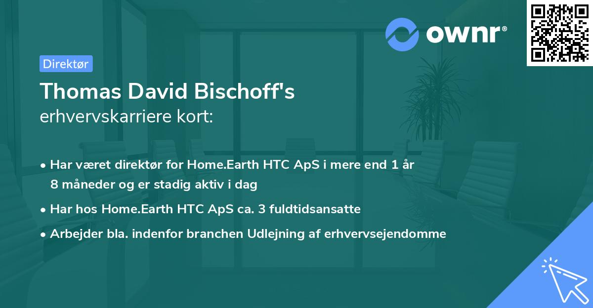 Thomas David Bischoff's erhvervskarriere kort