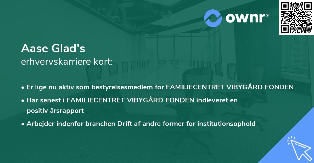 Aase Glad's erhvervskarriere kort