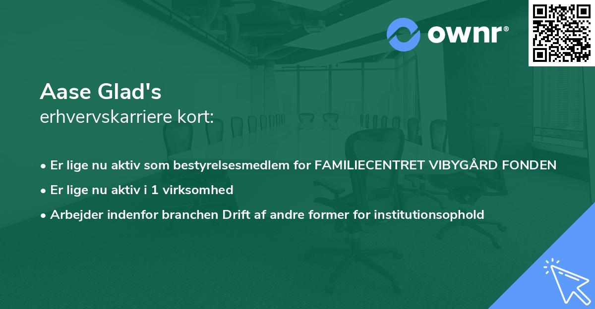 Aase Glad's erhvervskarriere kort