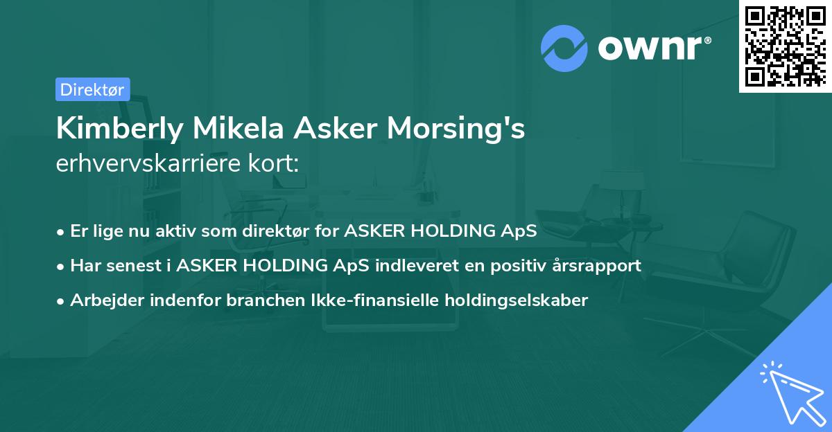 Kimberly Mikela Asker Morsing's erhvervskarriere kort