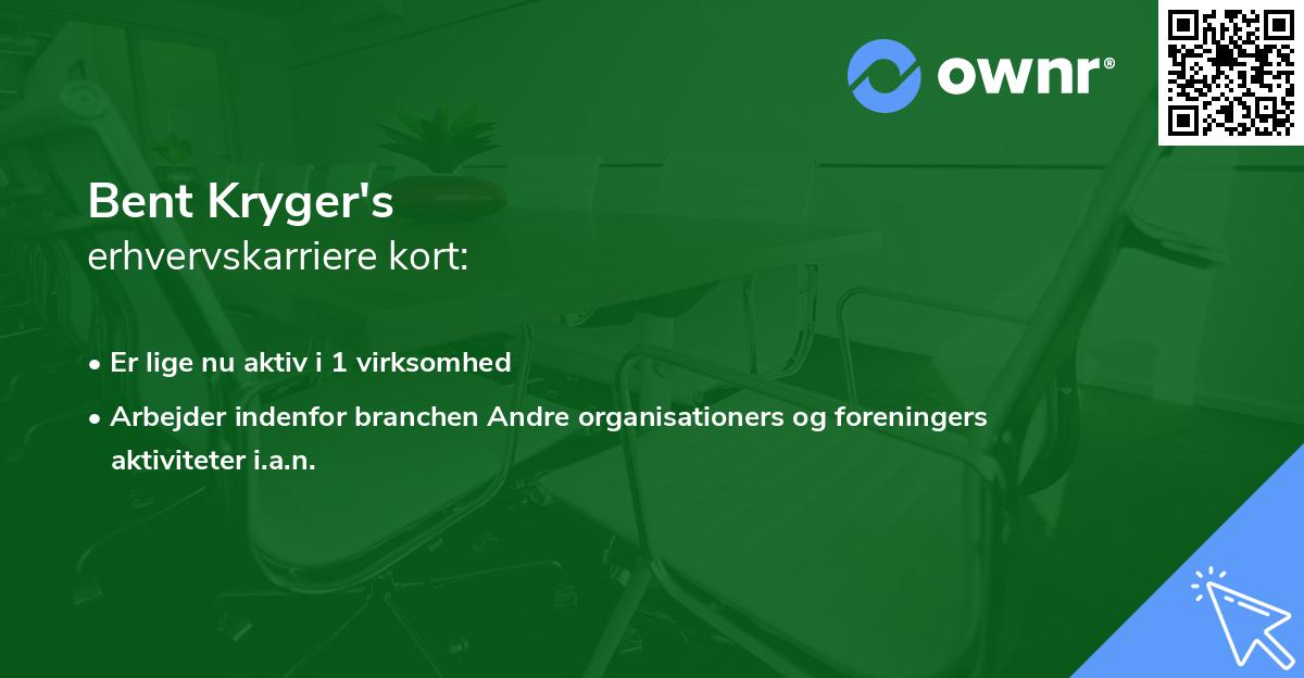 Bent Kryger's erhvervskarriere kort