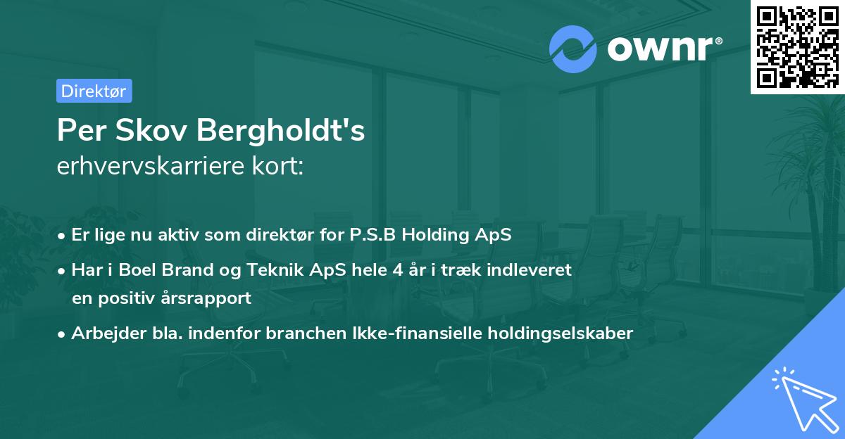 Per Skov Bergholdt's erhvervskarriere kort