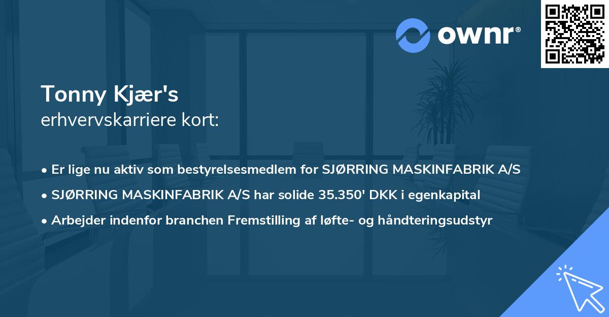 Tonny Kjær's erhvervskarriere kort