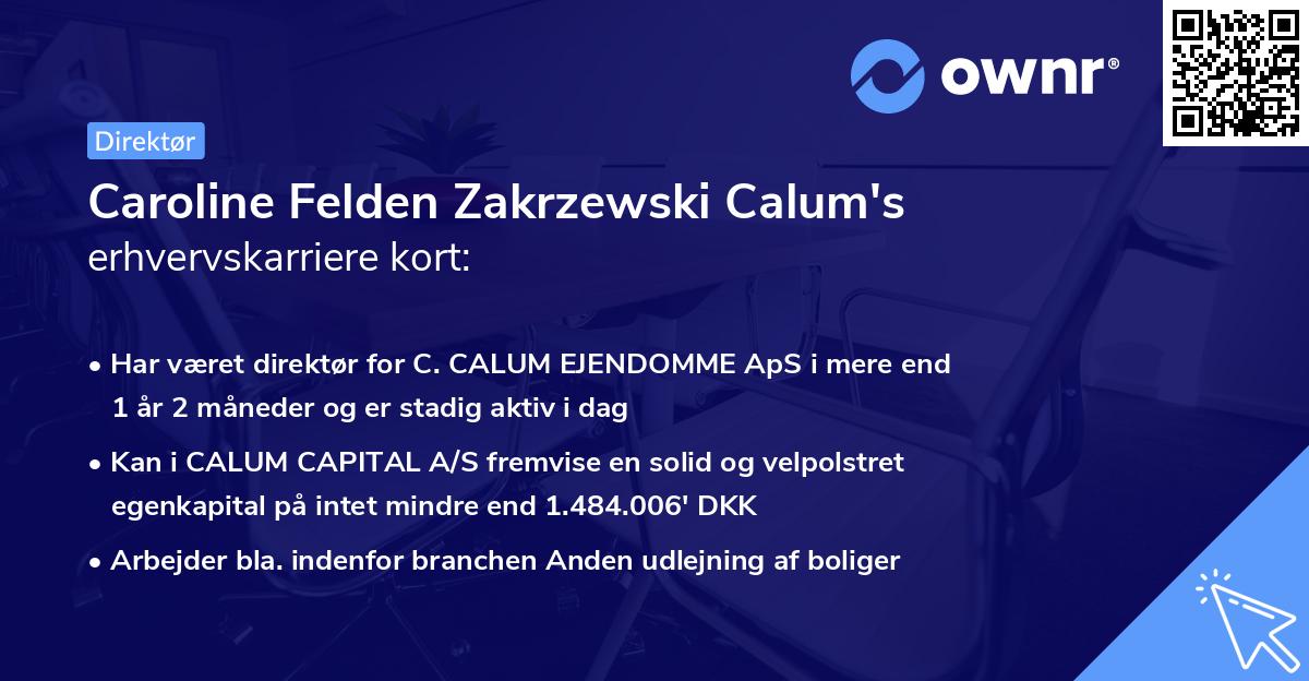 Caroline Felden Zakrzewski Calum's erhvervskarriere kort