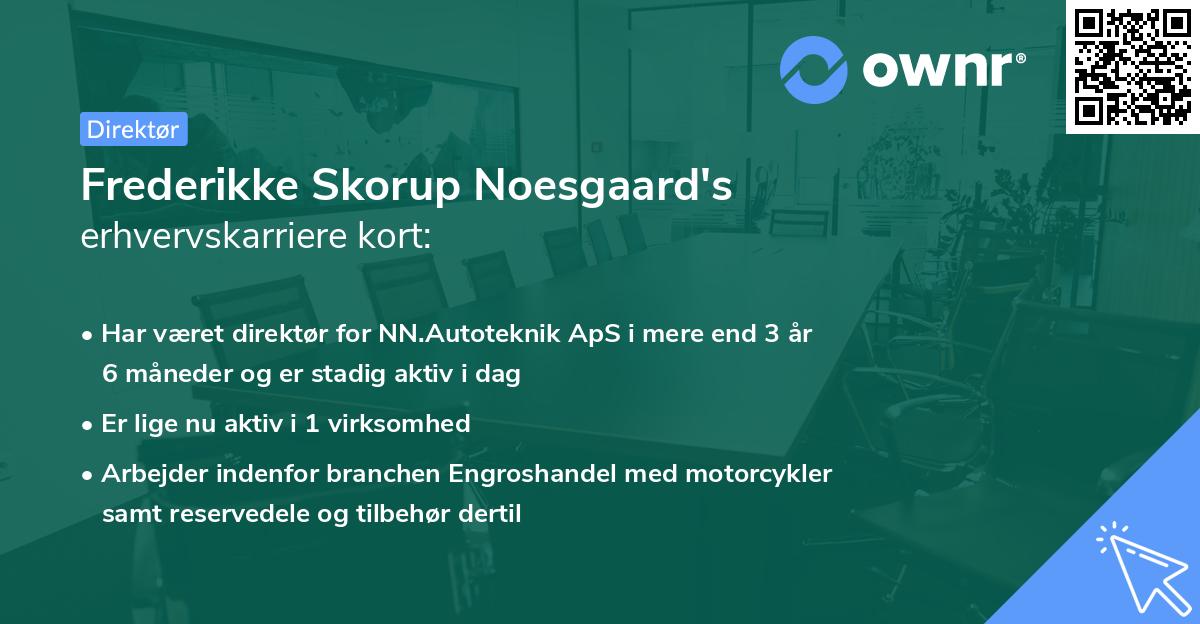 Frederikke Skorup Noesgaard's erhvervskarriere kort